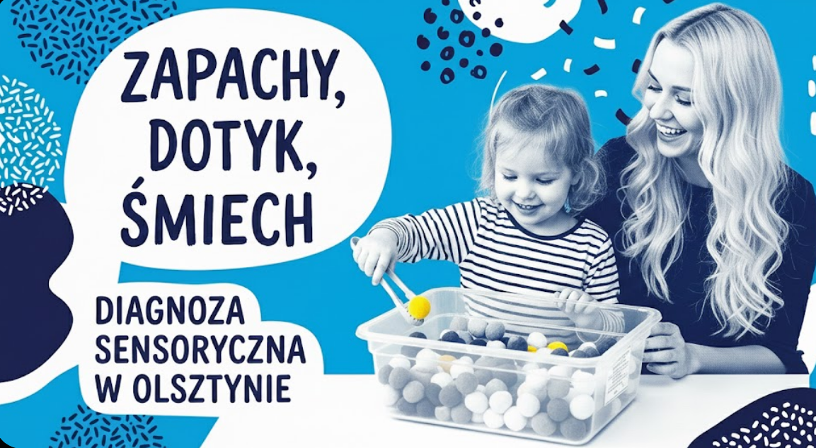 Integracja Sensoryczna Olsztyn