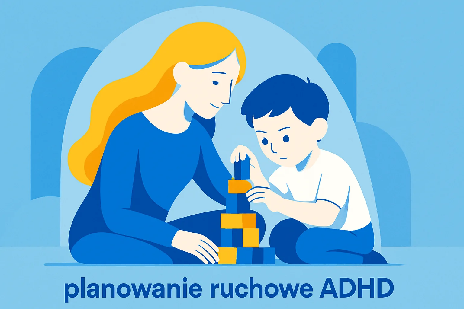 Dlaczego dziecko ma problemy z planowaniem ruchów i organizacją?
