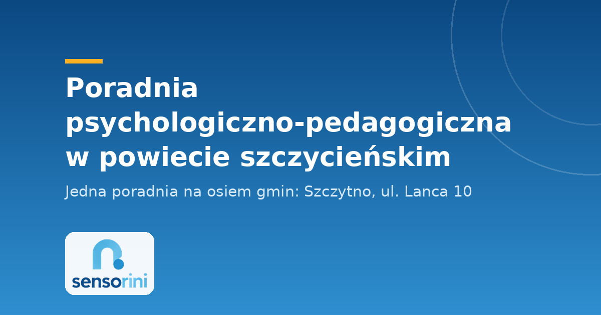 Poradnia psychologiczno-pedagogiczna w powiecie szczycieńskim